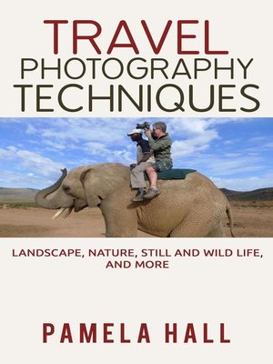 cover image of Travel Photography Techniques